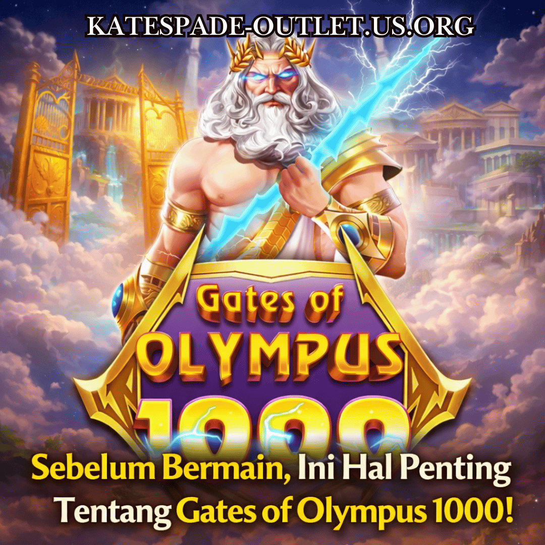 Sebelum Bermain, Ini Hal Penting Tentang Gates of Olympus 1000!